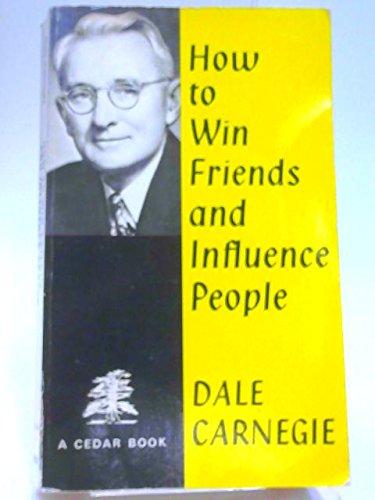 Book Cover of How to Win Friends and Influence People